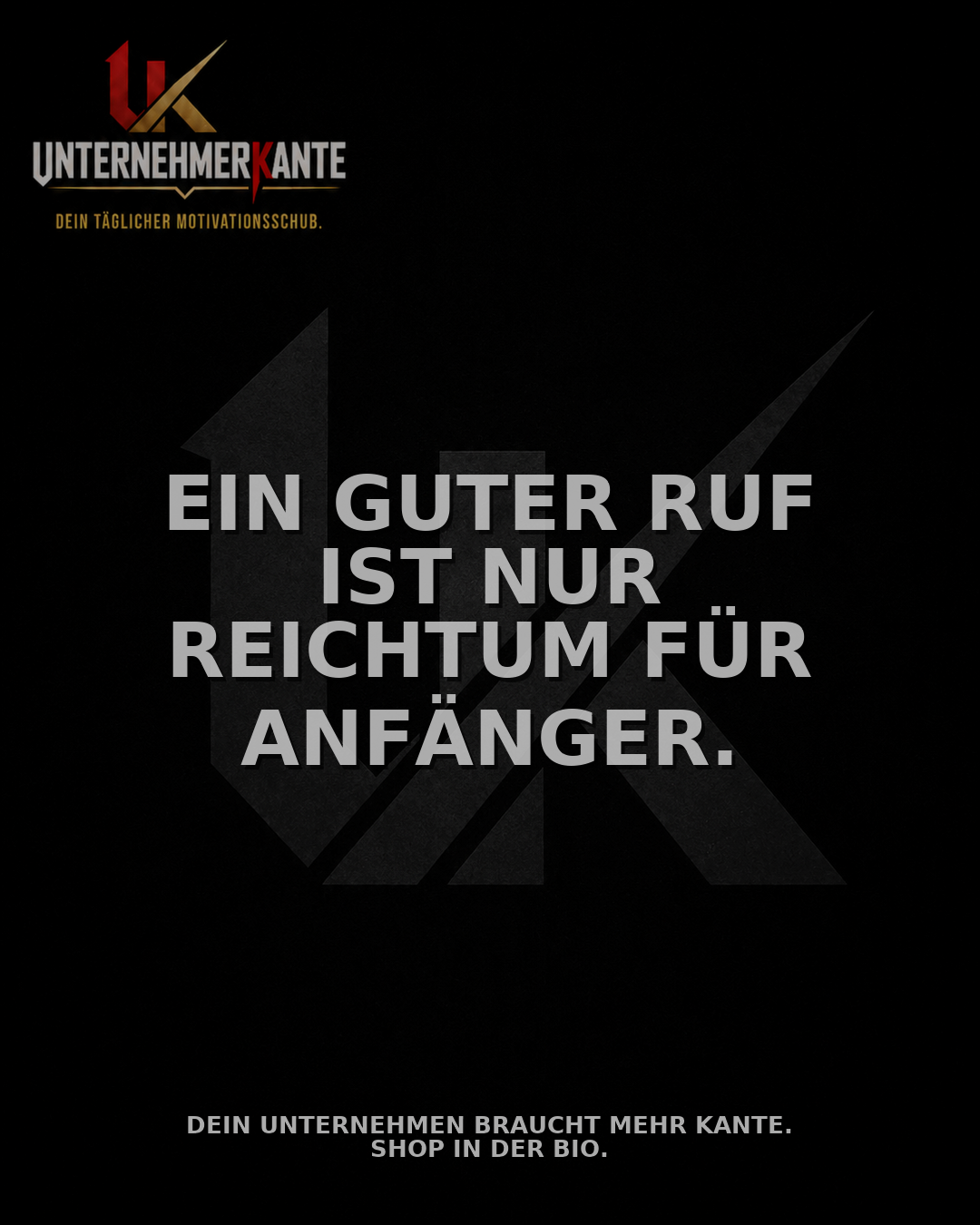 Motiv vom 18. August 2026: Ein guter Ruf ist nur Reichtum für Anfänger.